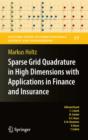 Image for Sparse grid quadrature in high dimensions with applications in finance and insurance