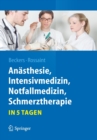 Image for Anasthesie, Intensivmedizin,  Notfallmedizin, Schmerztherapie….in 5 Tagen