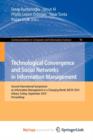 Image for Technological Convergence and Social Networks in Information Management : Second International Symposium on Information Management in a Changing World, IMCW 2010, Ankara, Turkey