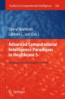Image for Advanced Computational Intelligence Paradigms in Healthcare 5 : Intelligent Decision Support Systems