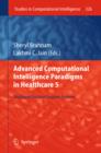 Image for Advanced Computational Intelligence Paradigms in Healthcare 5: Intelligent Decision Support Systems