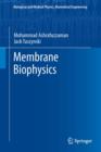 Image for Membrane biophysics