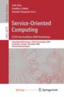 Image for Service-Oriented Computing. ICSOC/ServiceWave 2009 Workshops