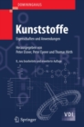 Image for Domininghaus - Kunststoffe: Eigenschaften Und Anwendungen