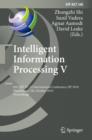 Image for Intelligent Information Processing V: 6th IFIP TC 12 International Conference, IIP 2010, Manchester, UK, October 13-16, 2010, Proceedings