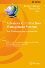 Image for Advances in Production Management Systems: New Challenges, New Approaches: International IFIP WG 5.7 Conference, APMS 2009, Bordeaux, France, September 21-23, 2009, Revised Selected Papers