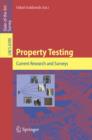 Image for Property Testing: Current Research and Surveys