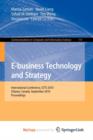 Image for E-business Technology and Strategy : International Conference, CETS 2010, Ottawa, Canada, September 29-30, 2010. Proceedings