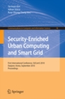 Image for Security-Enriched Urban Computing and Smart Grid: First International Conference, SUComS 2010, Daejeon, Korea, September 15-17, 2010. Proceedings
