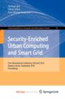 Image for Security-Enriched Urban Computing and Smart Grid : First International Conference, SUComS 2010, Daejeon, Korea, September 15-17, 2010. Proceedings