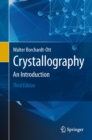 Image for Crystallography: an introduction