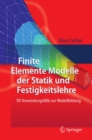 Image for Finite Elemente Modelle Der Statik Und Festigkeitslehre: 101 Anwendungsfalle Zur Modellbildung