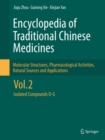 Image for Encyclopedia of traditional Chinese medicines: molecular structures, pharmacological activities, natural sources and applications. (Isolated compounds D-G)