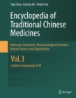 Image for Encyclopedia of traditional Chinese medicines: molecular structures, pharmacological activities, natural sources and applications. (Isolated compounds H-M)