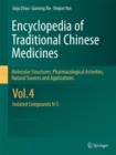 Image for Encyclopedia of traditional chinese medicines Vol 4 - Molecular.Vol. 4,: Molecular structures, pharmacological activities, natural sources and applications