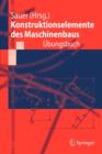 Image for Konstruktionselemente des Maschinenbaus - Ubungsbuch