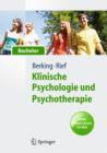 Image for Klinische Psychologie und Psychotherapie fur Bachelor : Band I: Grundlagen und Storungswissen. Lesen, Horen, Lernen im Web