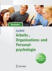 Image for Arbeits-, Organisations- und Personalpsychologie fur Bachelor. Lesen, Horen, Lernen im Web