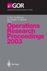Image for Operations research proceedings 2005: selected papers of the annual International Conference of the German Operations Research Society (GOR), Bremen, September 7-9 2005