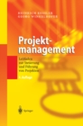 Image for Projektmanagement: Leitfaden Zur Steuerung Und Fuhrung Von Projekten