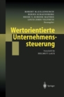 Image for Wertorientierte Unternehmenssteuerung: Festschrift fur Helmut Laux