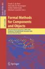 Image for Formal methods for components and objects: 8th International Symposium, FMCO 2009, Eindhoven, The Netherlands, November 4-6, 2009, revised selected papers : 6286
