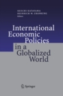Image for International economic policies in a globalized world