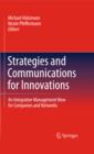 Image for Strategies and communications for innovations: an integrative management view for companies and networks