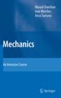 Image for Mechanics: an intensive course