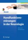Image for Handfunktionsstorungen in der Neurologie : Klinik und Rehabilitation