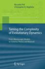 Image for Taming the Complexity of Evolutionary Dynamics