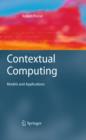 Image for Contextual Computing: Models and Applications