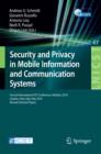 Image for Security and Privacy in Mobile Information and Communication Systems: Second International ICST Conference, MobiSec 2010, Catania, Sicily, Italy, May 27-28, 2010, Revised Selected Papers