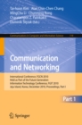 Image for Communication and Networking: International Conference, FGCN 2010, Held as Part of the Future Generation Information Technology Conference, FGIT 2010, Jeju Island, Korea, December 13-15, 2010. Proceedings, Part I