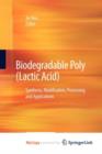 Image for Biodegradable Poly (Lactic Acid)