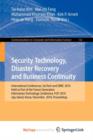 Image for Security Technology, Disaster Recovery and Business Continuity : International Conferences, SecTech and DRBC 2010, Held as Part of the Future Generation Information Technology Conference, FGIT 2010, J