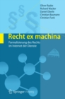 Image for Recht Ex Machina: Formalisierung Des Rechts Im Internet Der Dienste