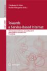 Image for Towards a service-based Internet: Third European Conference, ServiceWave 2010, Ghent, Belgium, December 13-15, 2010, proceedings