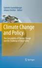 Image for Climate change and policy: the calculability of climate change and the challenge of uncertainty