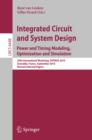 Image for Integrated Circuit and System Design. Power and Timing Modeling, Optimization, and Simulation: 20th International Workshop, PATMOS 2010, Grenoble, France, September 7-10, 2010, Revised Selected Papers