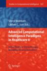 Image for Advanced Computational Intelligence Paradigms in Healthcare 6 : Virtual Reality in Psychotherapy, Rehabilitation, and Assessment