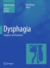Image for Dysphagia: diagnosis and treatment