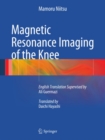 Image for Magnetic resonance imaging of the knee