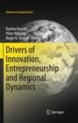 Image for Drivers of innovation, entrepreneurship and regional dynamics