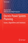 Image for Electric Power System Planning: Issues, Algorithms and Solutions