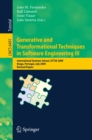 Image for Generative and Transformational Techniques in Software Engineering III: International Summer School, GTTSE 2009, Braga, Portugal, July 6-11, 2009, Revised Papers