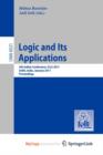 Image for Logic and Its Applications : Fourth Indian Conference, ICLA 2011, Delhi, India, January 5-11, 2011, Proceedings