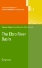 Image for The Ebro River basin : v. 13