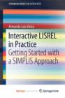 Image for Interactive LISREL in Practice : Getting Started with a SIMPLIS Approach