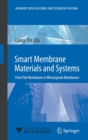 Image for Smart membrane materials and systems  : from flat membranes to microcapsule membranes